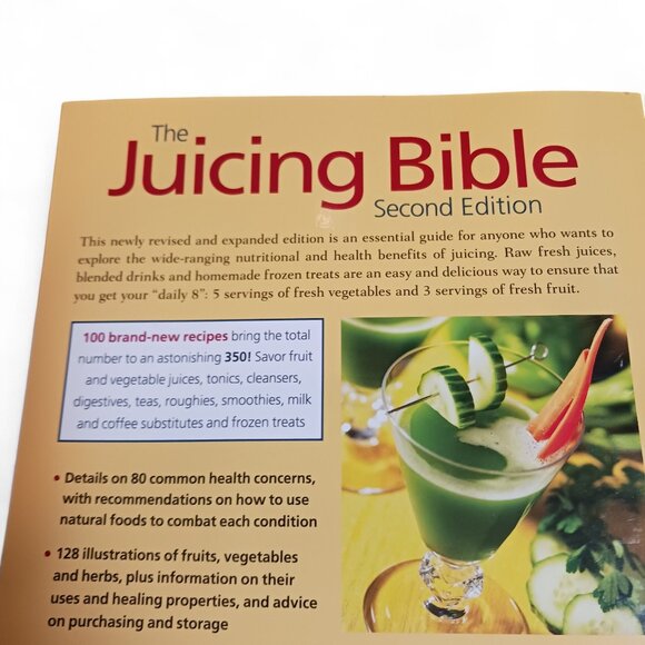 The Juicing Bible by Pat Crocker โ Revised Edition โ NEW โ350+ Recipes, Natural - Picture 6 of 11